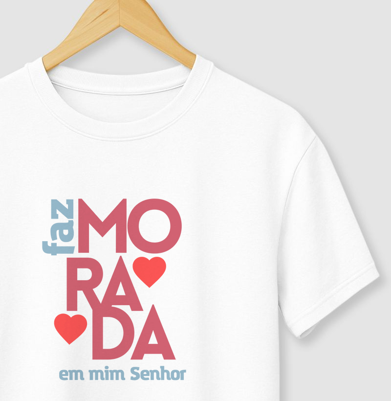 Faz morada em mim Senhor