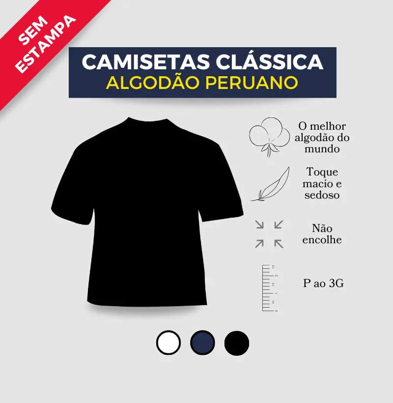CLÁSSICA ALGODÃO PERUANO (s/ estampa)