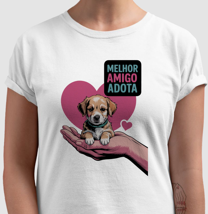 Camiseta Melhor Amigo Adota - Filhote
