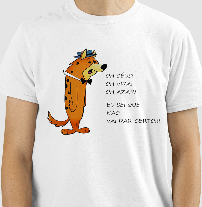 Camiseta Não Vai Dar Certo