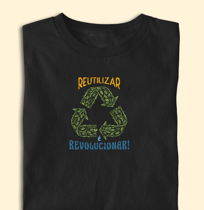 Reutilizar é revolucionar - colorida 