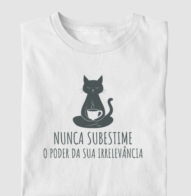 Nunca subestime