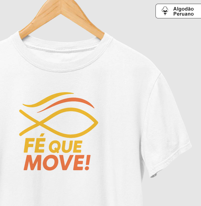 Fé que move