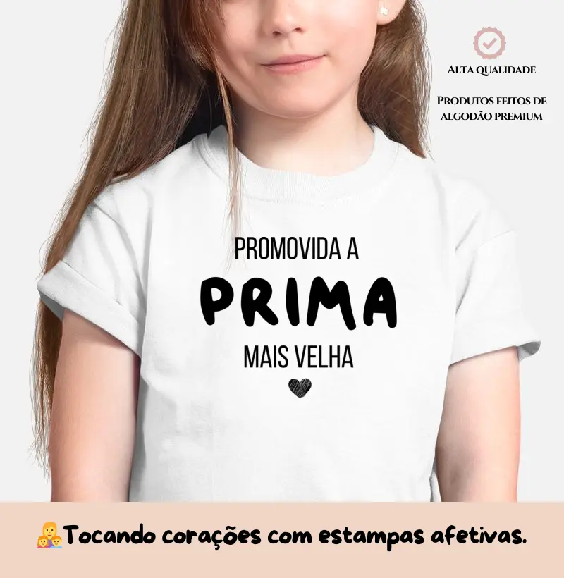Promovida a prima mais velha