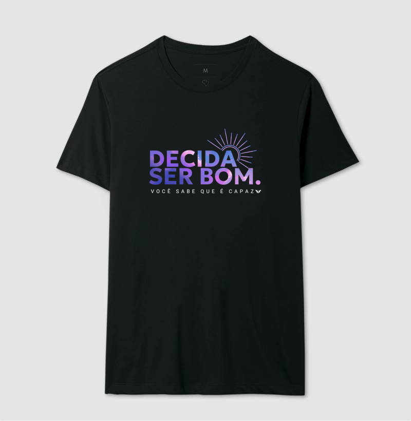 Decida ser bom.