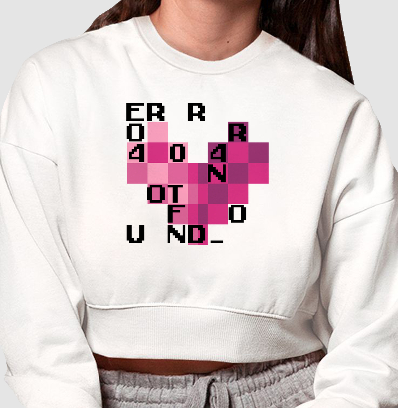 Error 404: Moletom Cropped - Amor Não Encontrado