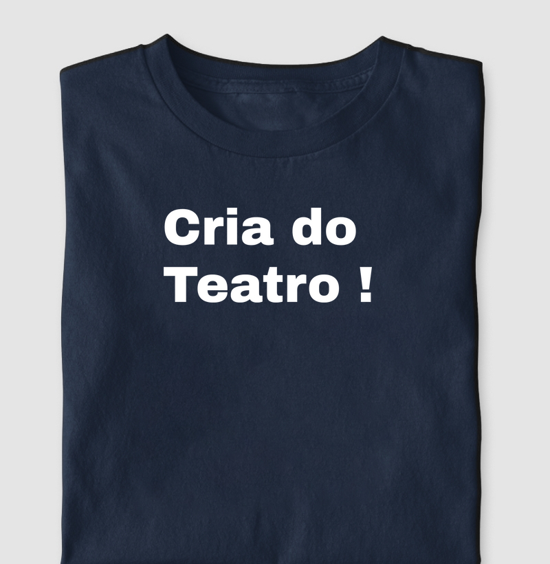 CRIA DO TEATRO!