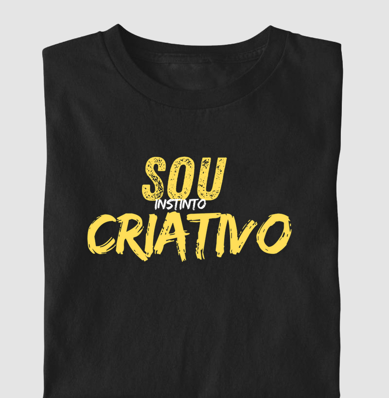 Camisetas / Sou Instinto Criativo