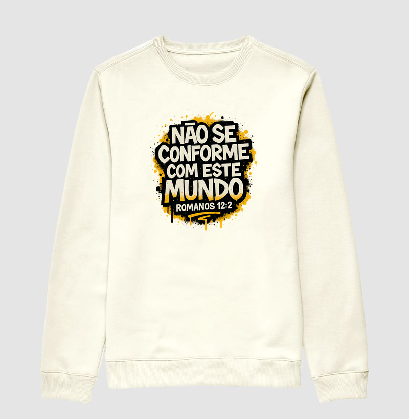 Não se conforme com este mundo