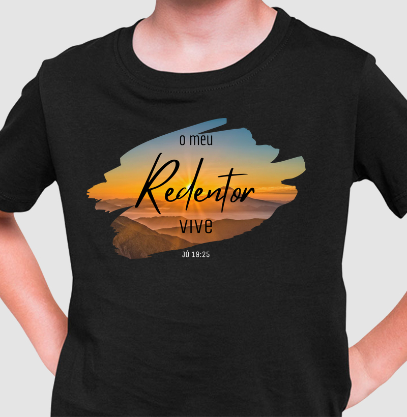 Camiseta O Meu Redentor Vive