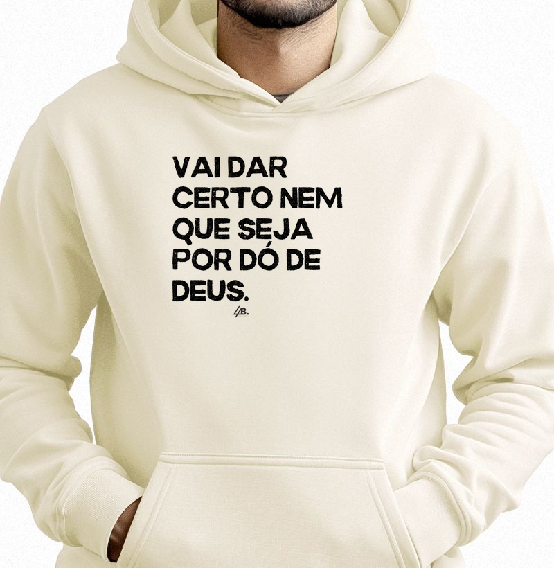 Vai dar certo – Hoodie
