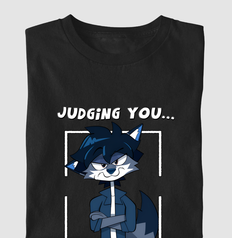 Judging You...