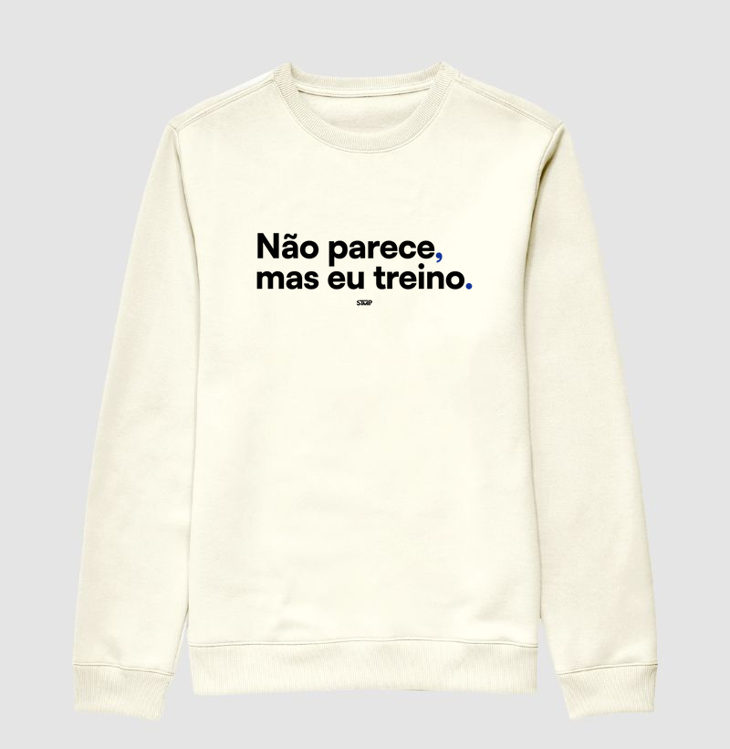 Não Parece, Mas Eu Treino.