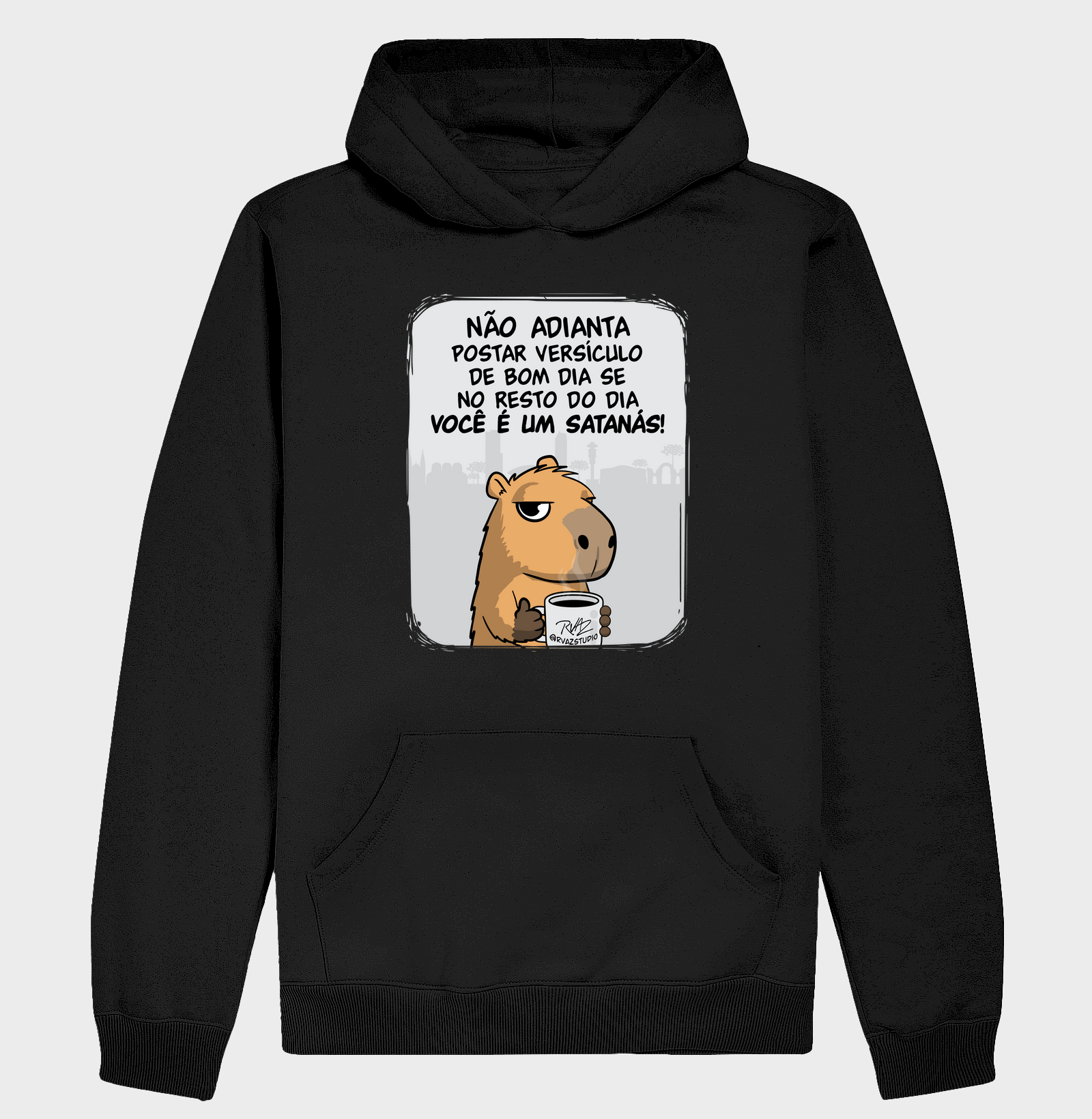 Camiseta Capivara Você é um Satanás