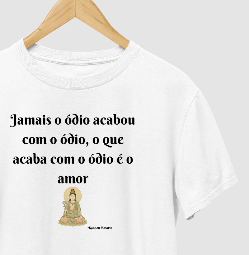 Apenas Amor acaba com o Ódio