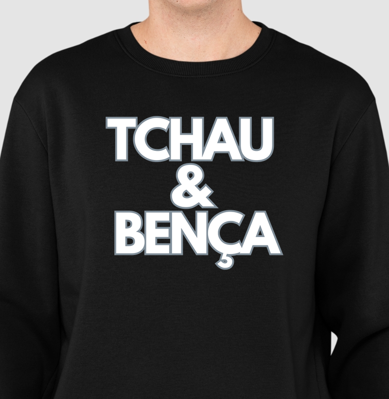 Tchau & Bença
