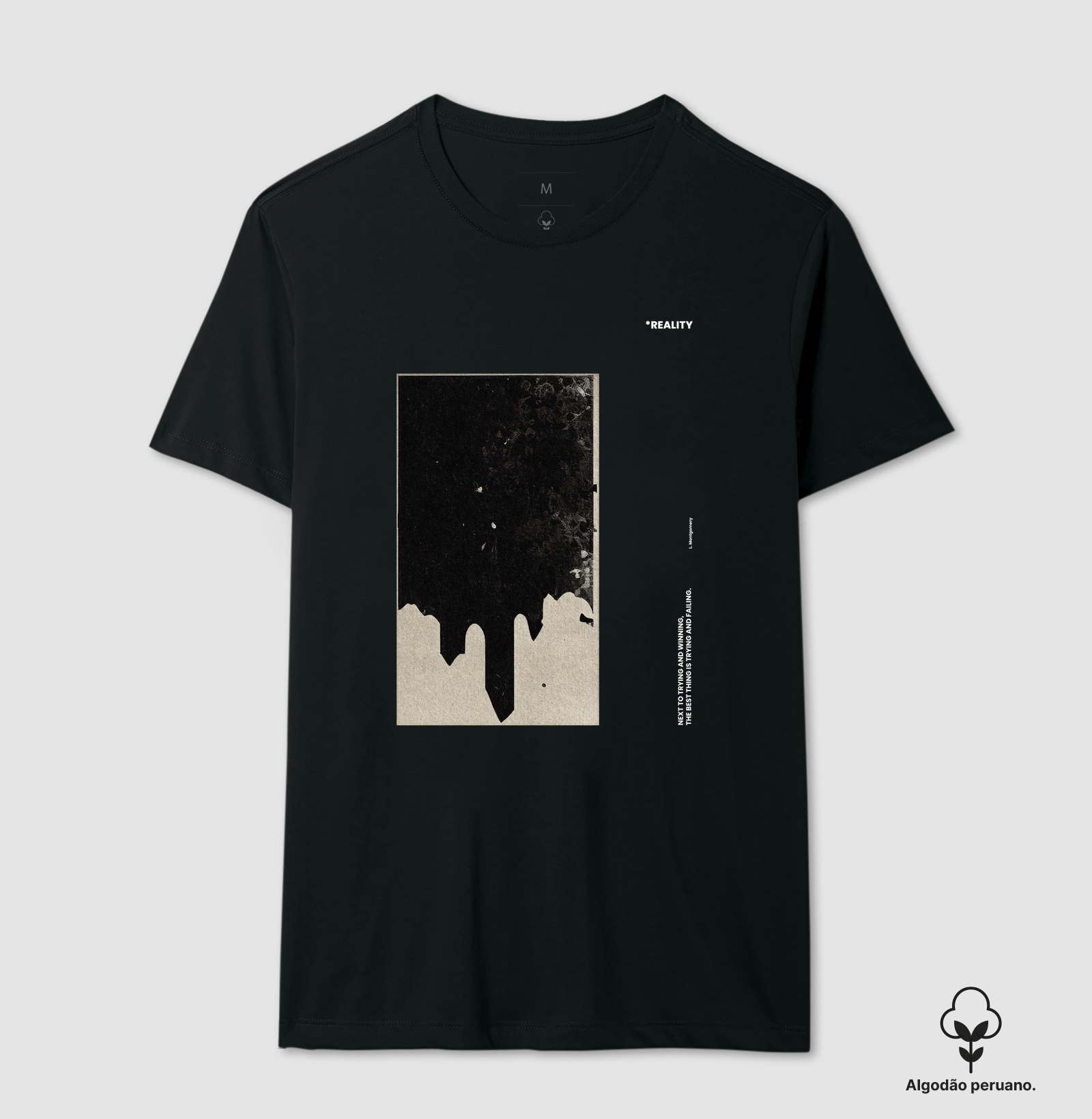 Camiseta Algodão Peruano REALITY Matutaremos