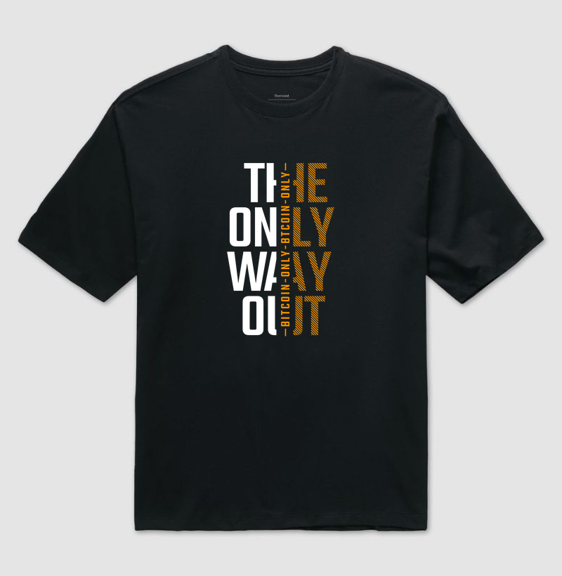The Only Way Out