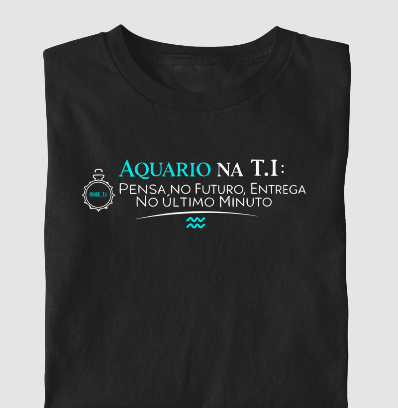“Aquário na T.I.: pensa no futuro, entrega no último minuto”  Signos T.I