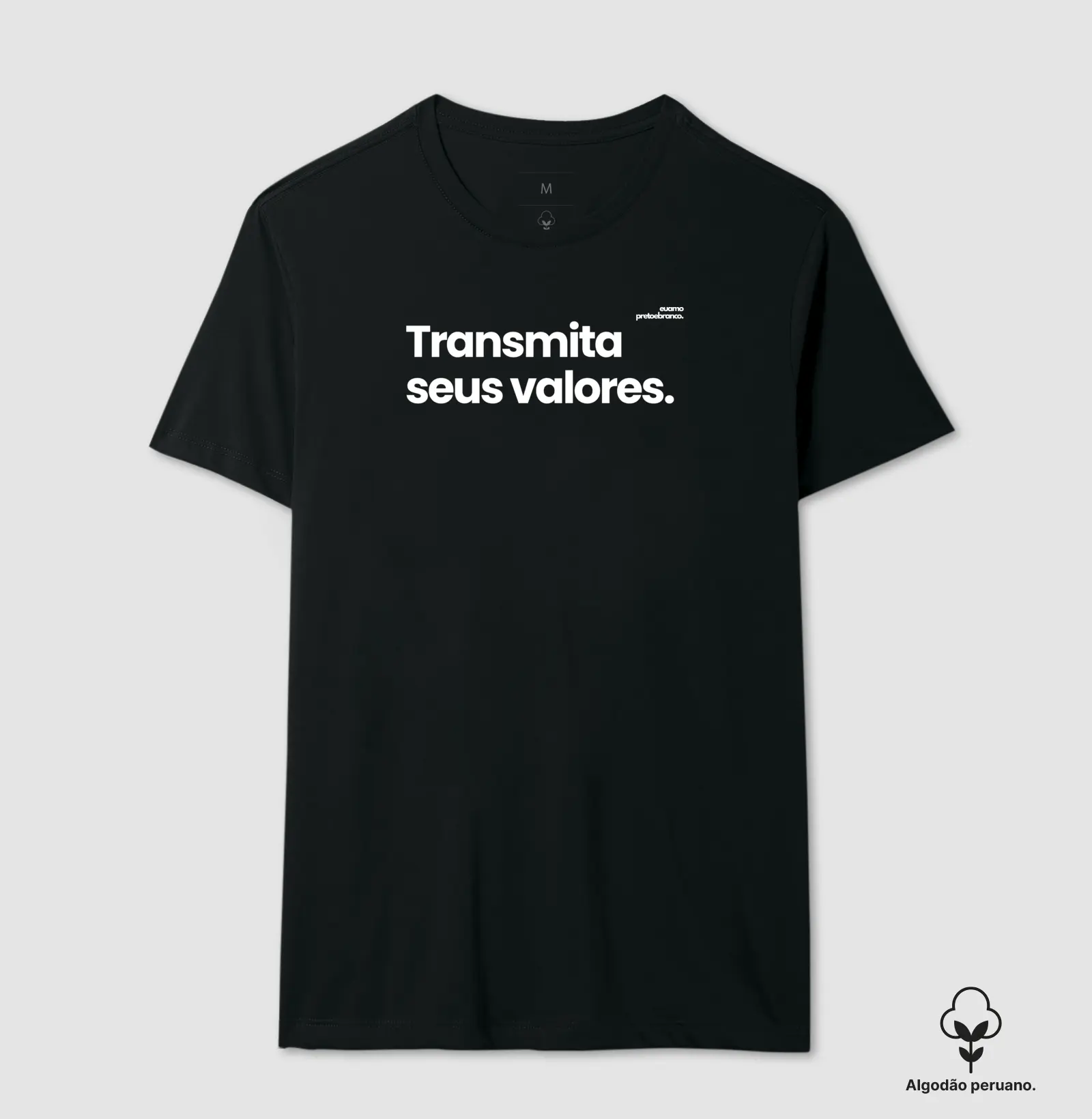 Transmita seus valores.