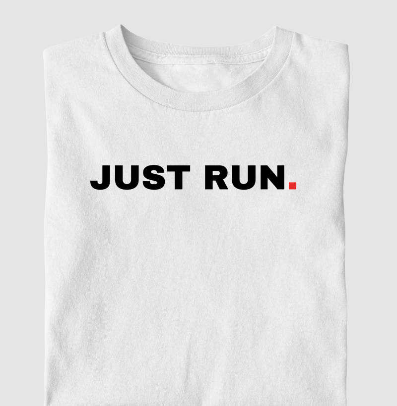 JUST RUN