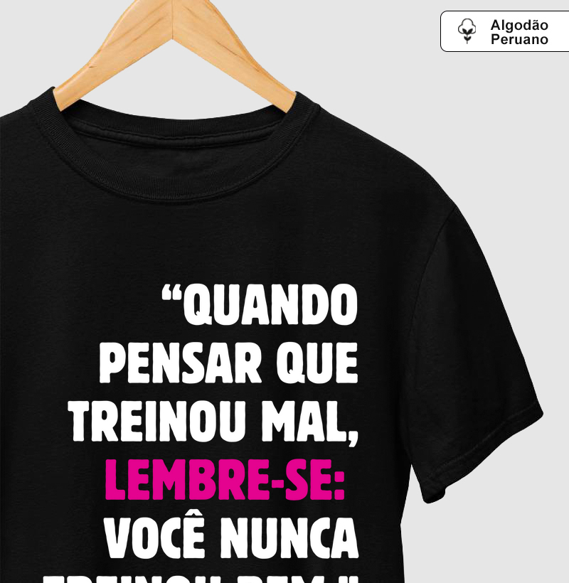 Você nunca treinou bem😅