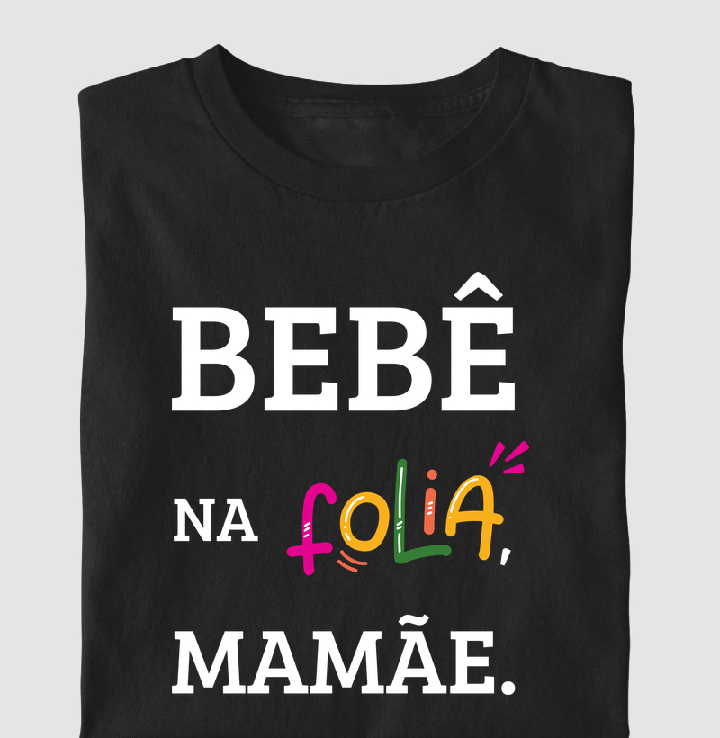 Bebê Na Folia, Mamãe