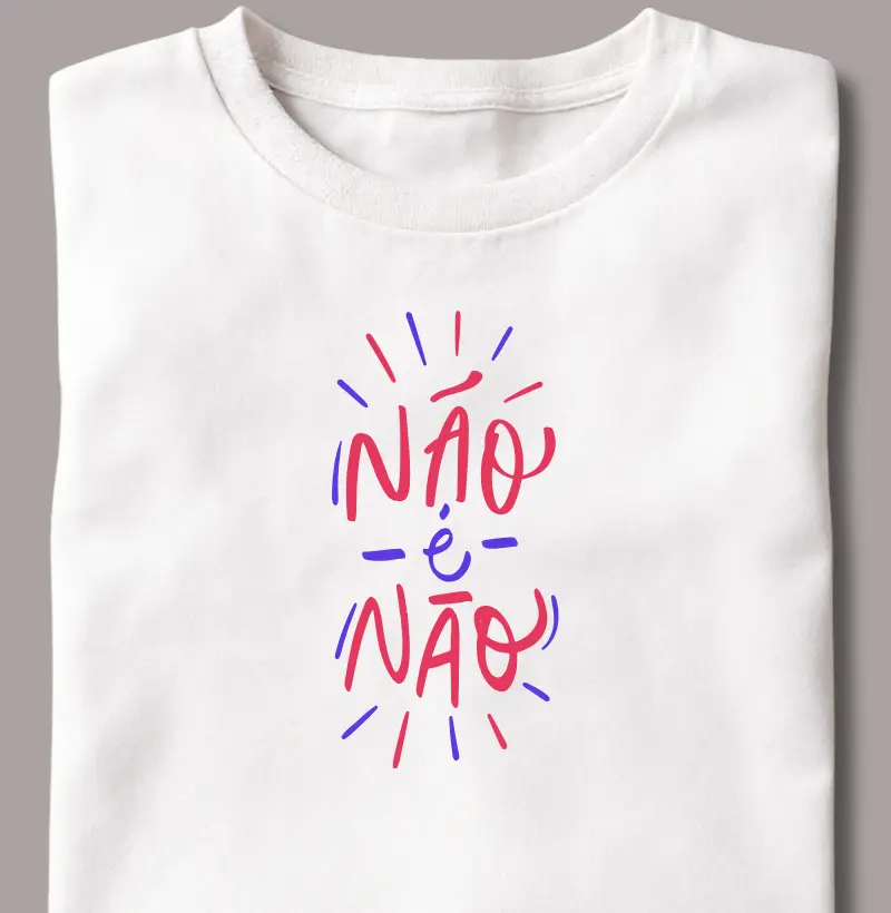 Não É Não