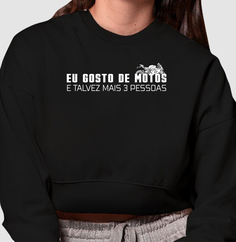 Eu gosto de motos e talvez mais 3 pessoas