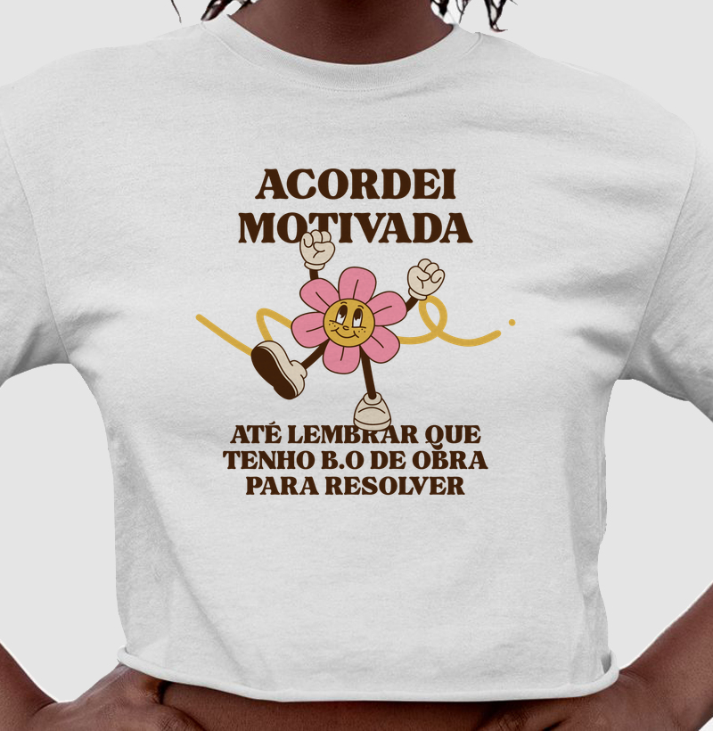 Acordei motivada! 