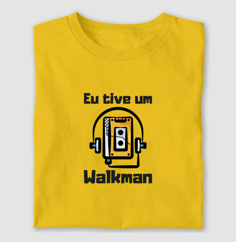 Eu tive um Walkman - Camiseta