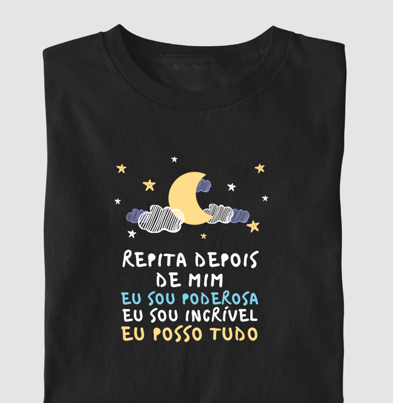 REPITA DEPOIS DE MIM EU SOU PODEROSA