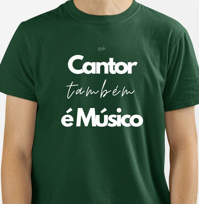 CAMISETA CANTOR(A) TAMBÉM É MÚSICO(A)
