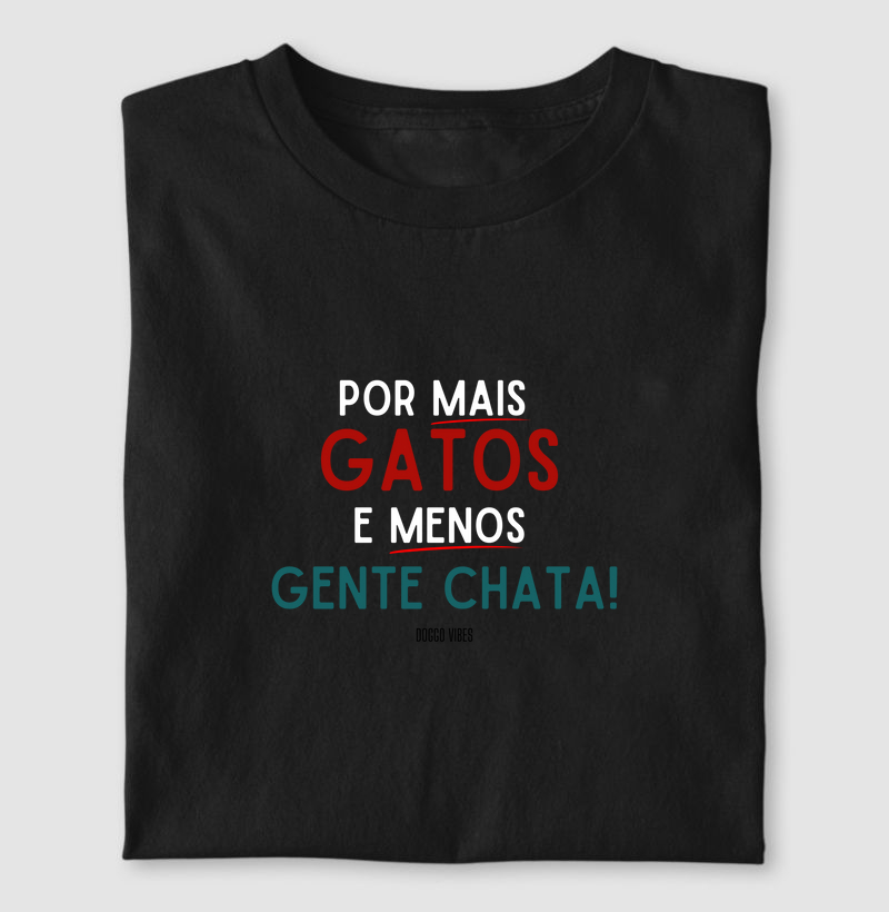 Por mais gatos e menos gente chata!