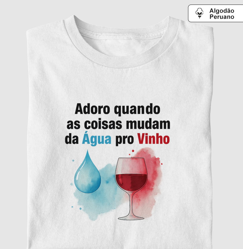 Camiseta Mudança que vale o Brinde
