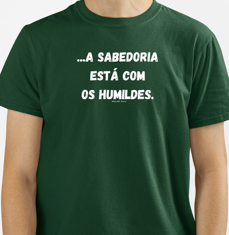 A sabedoria está com os humildes