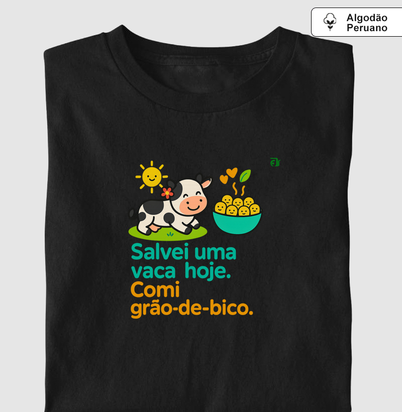 Salvei uma vaca hoje, comi grão-de-bico
