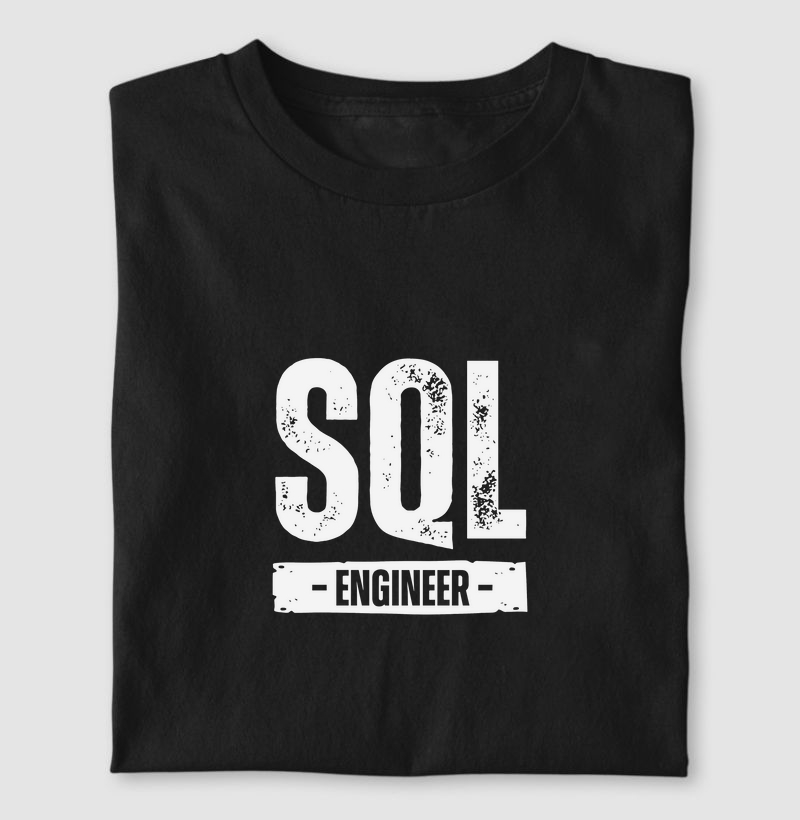 Camiseta SQL Engineer (DBA)