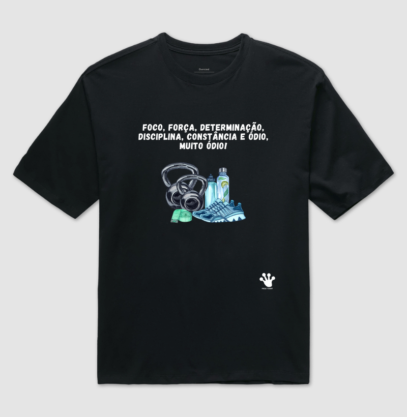 T-Shirt - Foco, força e determinação