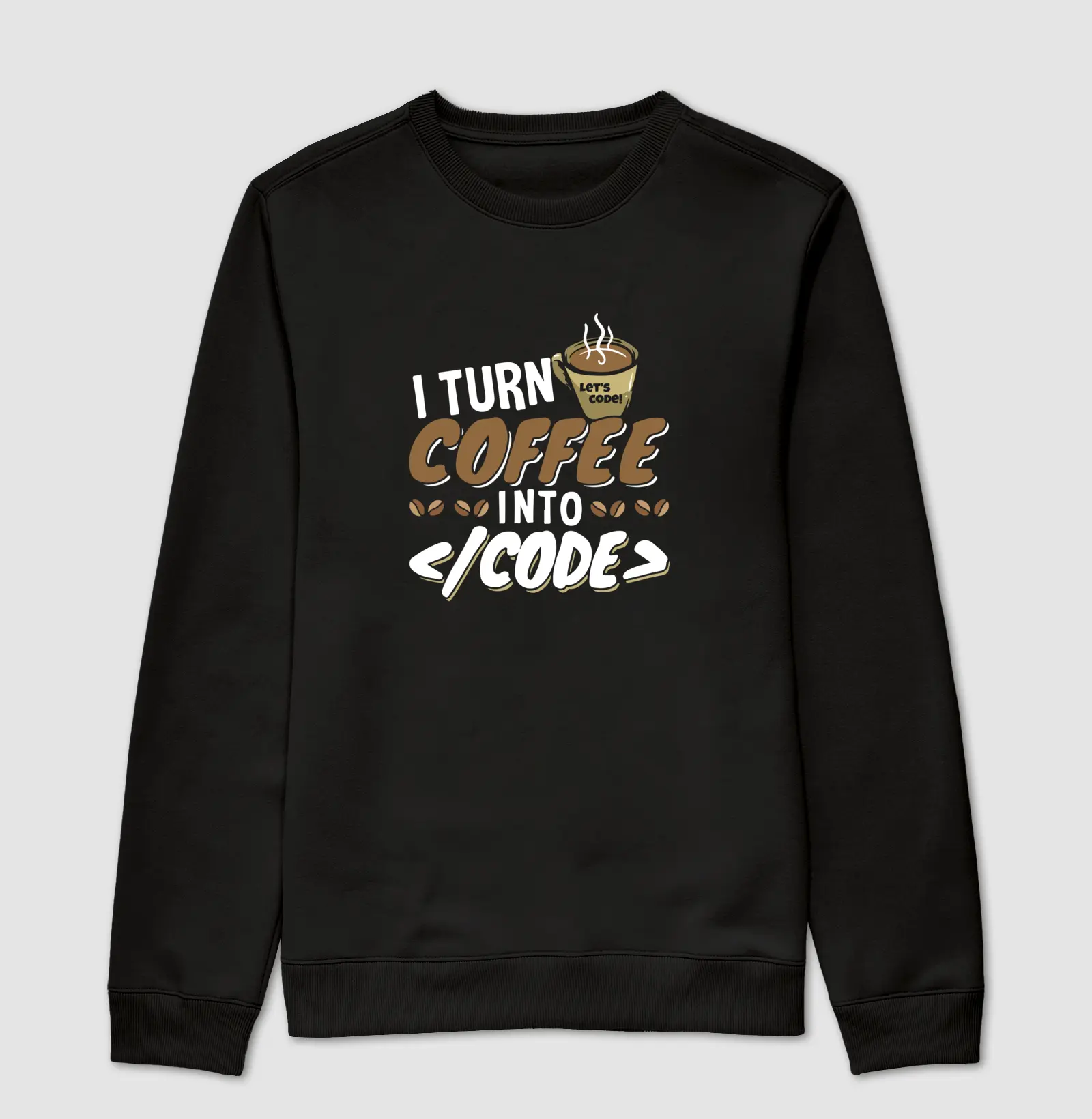 Suéter Moletom I turn Coffee into Code