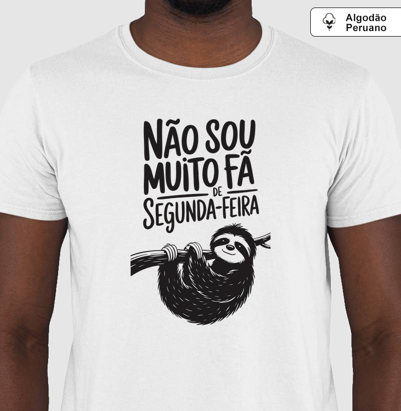 Não muito fã de segunda-feira