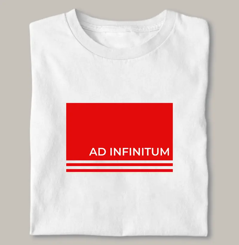 AD INFINITUM