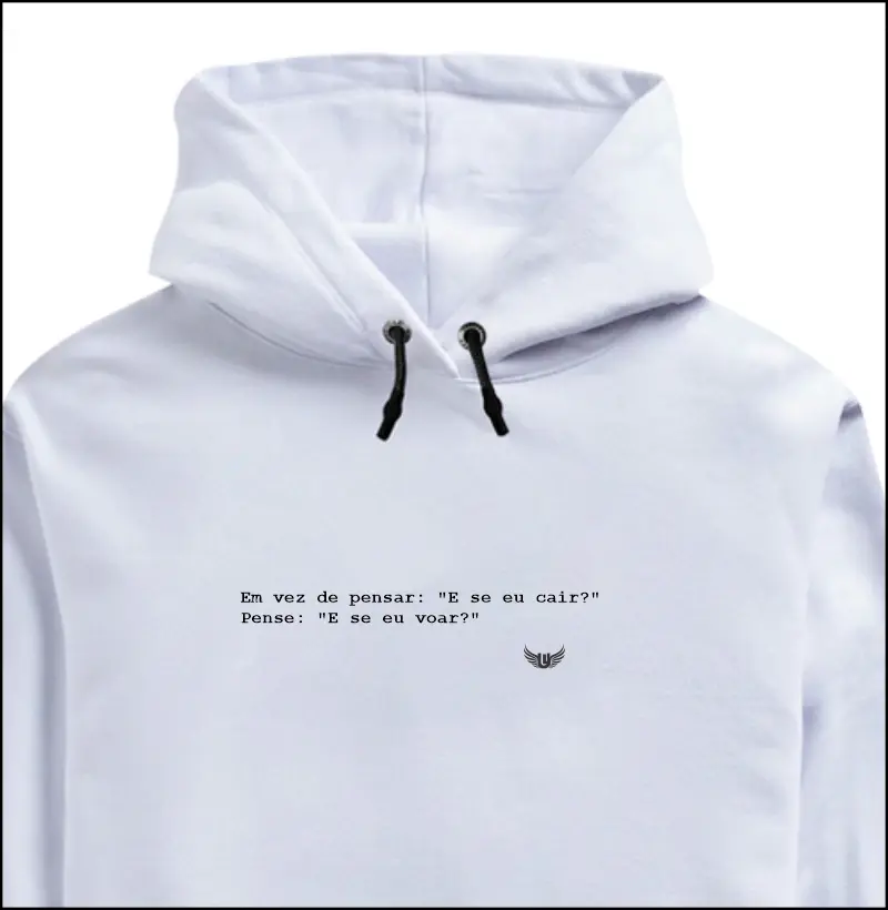 Moletom Pense Positivo