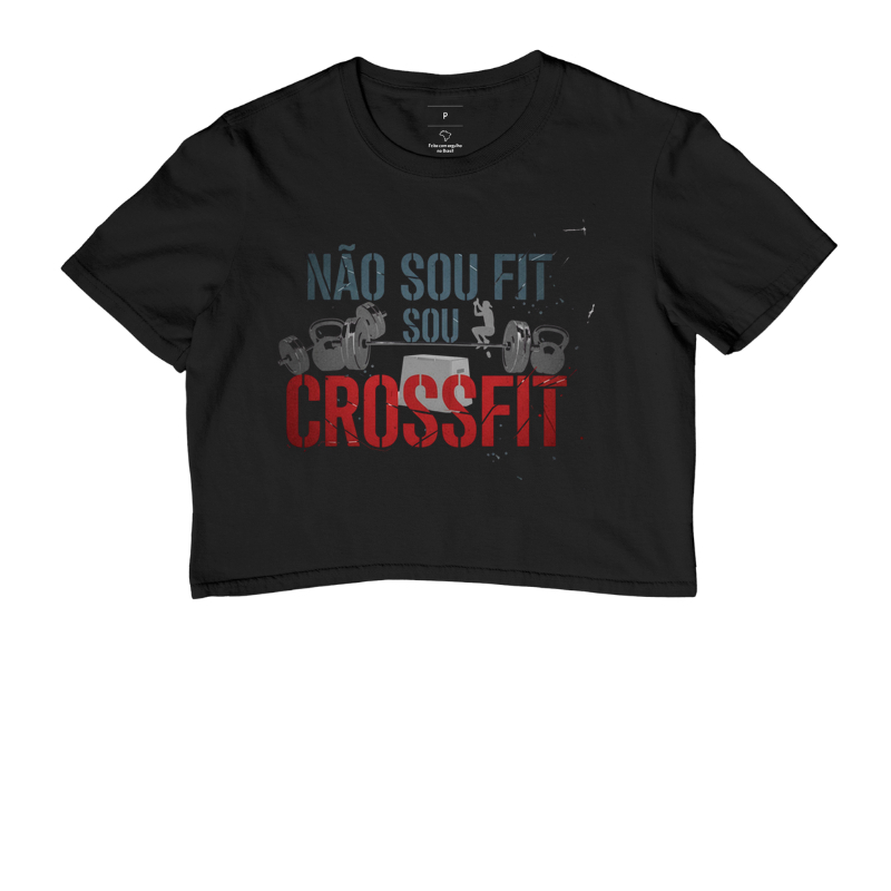 Não sou fit, sou Crossfit