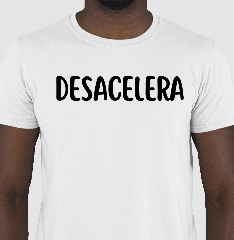 camiseta desacelera