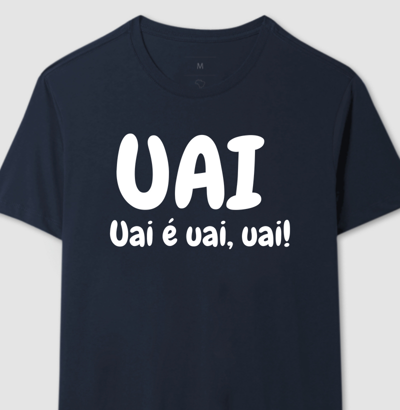 Uai é uai, uai!