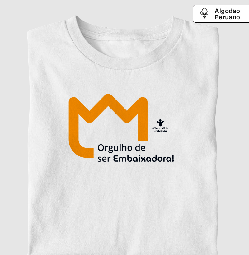 Orgulho de Ser Embaixadora | Minha Vida Protegida (Premium)
