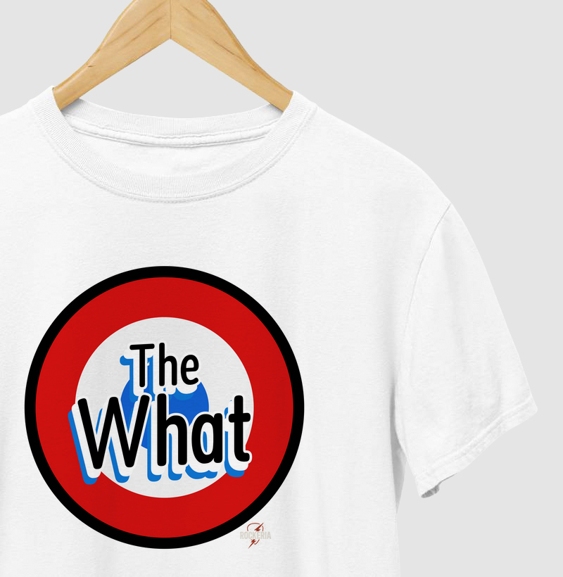 The What