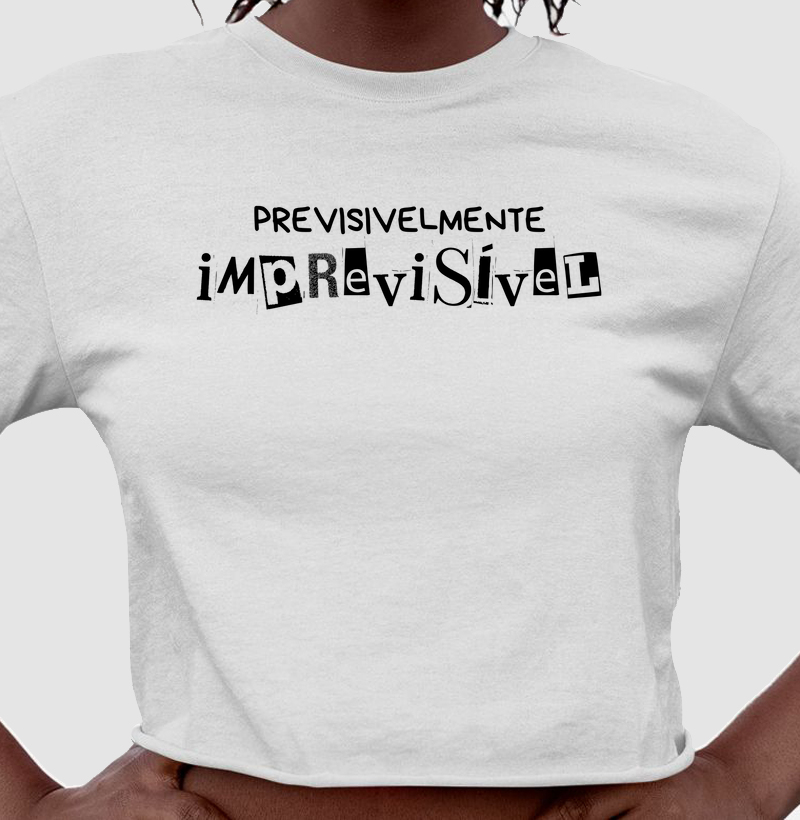 PREVISIVELMENTE IMPREVISÍVEL