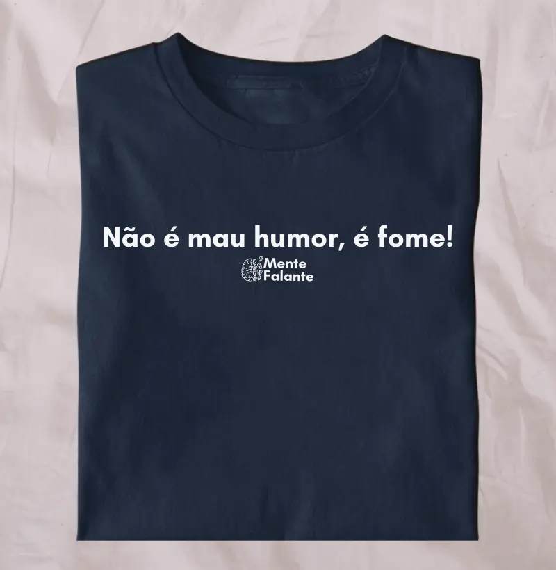 Não é Mau Humor, É Fome!